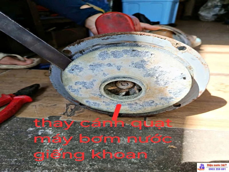 Sửa, thay cánh quạt máy bơm nước