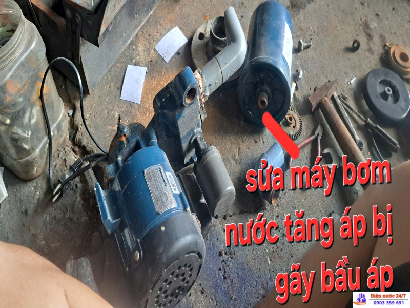 Sửa máy bơm nước bị gãy bầu áp