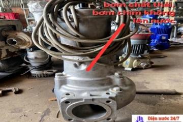 Cho Thuê/ Sửa Máy Bơm Chìm Tại Quận 1 – GIÁ RẺ, NHANH CHÓNG 24/7